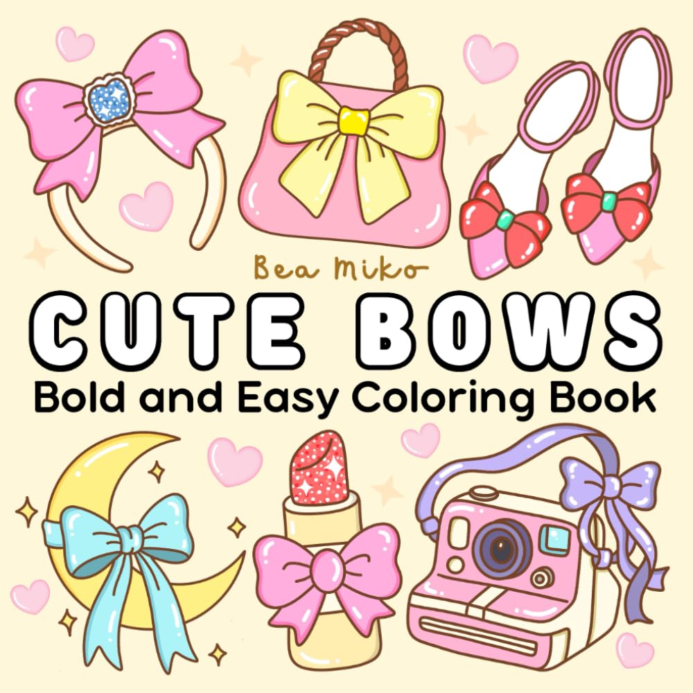 Cute Coquette Bows Coloring Book: Bold and Easy Illustrations of Cozy and Sweet Bows and Ribbons for Stress-Relief and Simple Relaxation for Teens and Adults