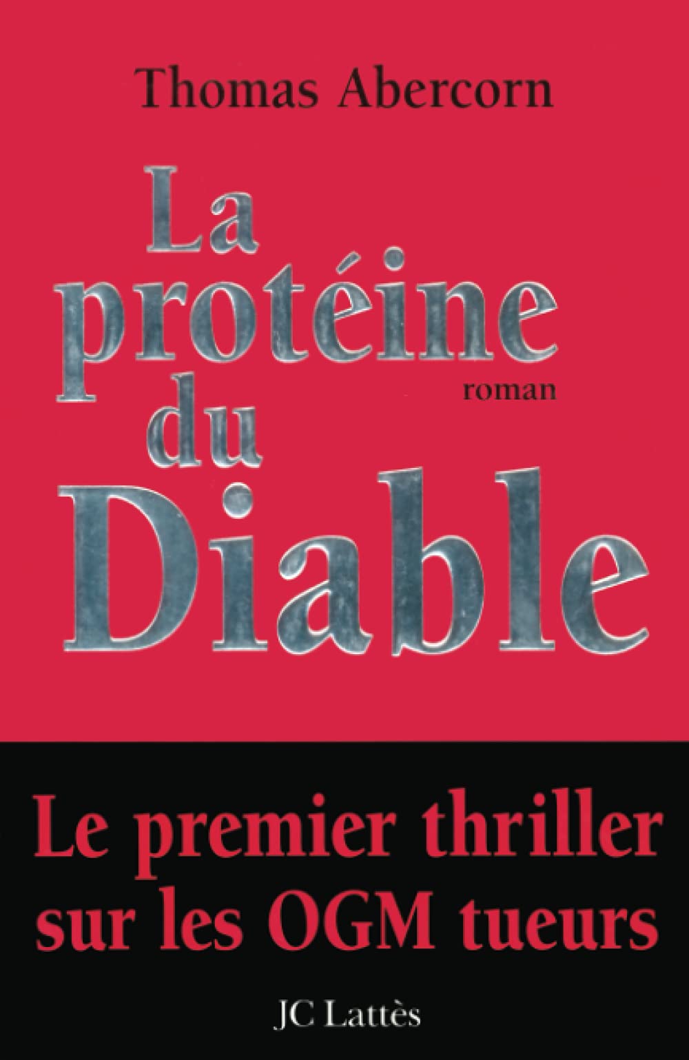 La Protéine du diable