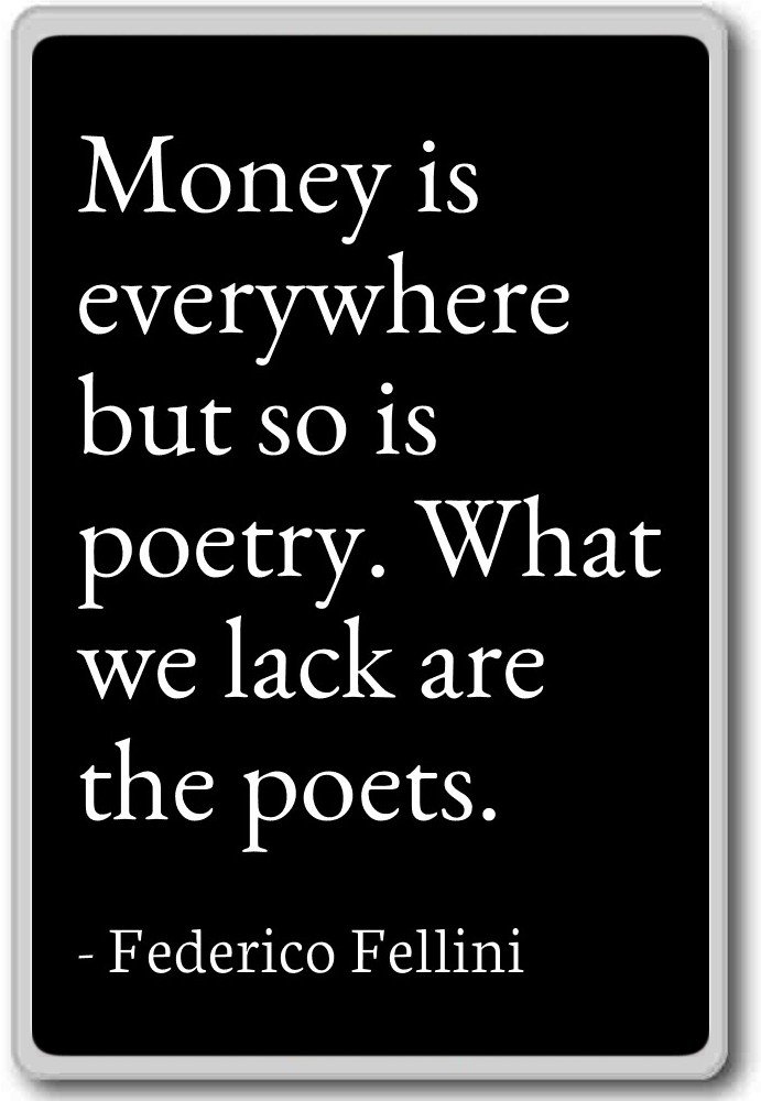 Poem Riches Money Poetry Quotes