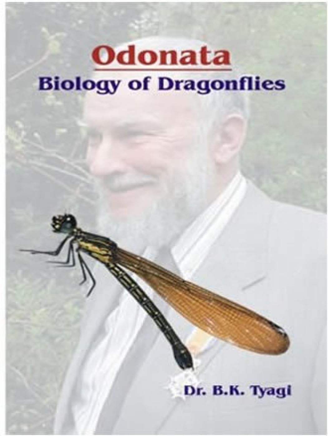 Buy Odonata Biology of Dragonflies — BookShops.in