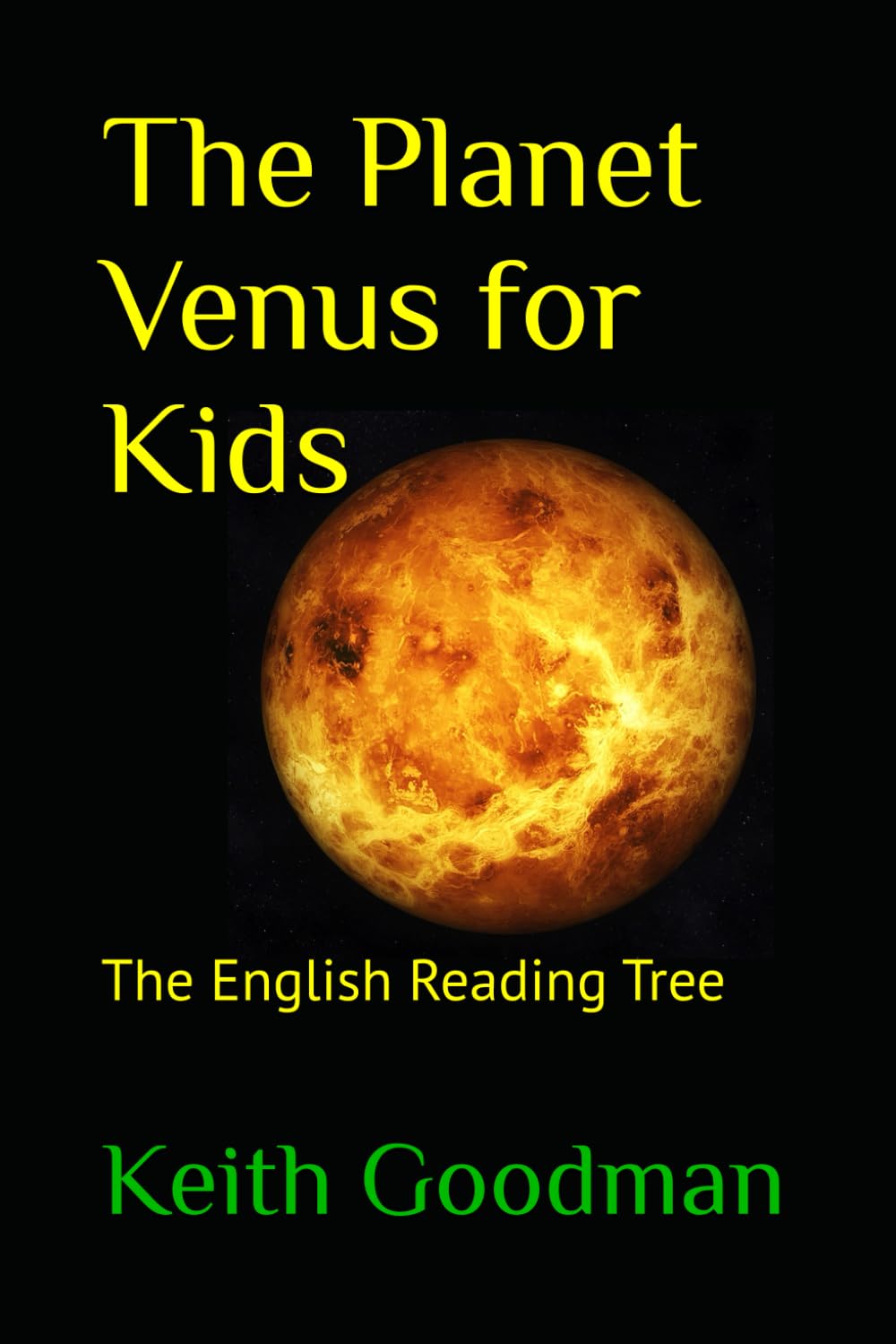 The Planet Venus for Kids: The English Reading Tree