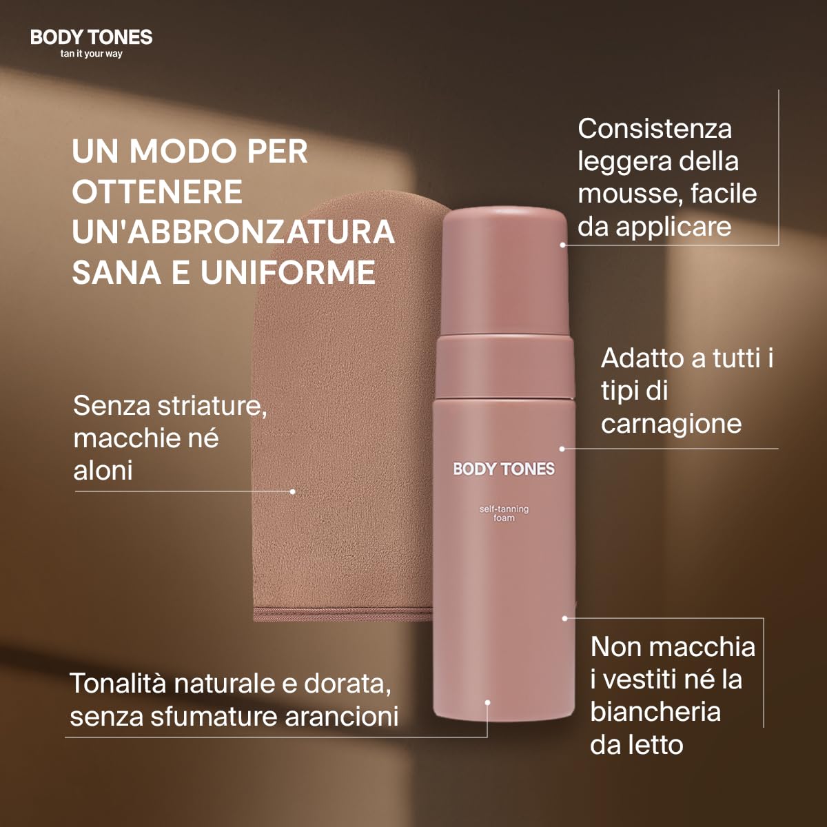 BODY TONES Schiuma Autoabbronzante Set 155 ml con Guanto – Autoabbronzante Corpo, Self Tan Naturale, Mousse Idratante