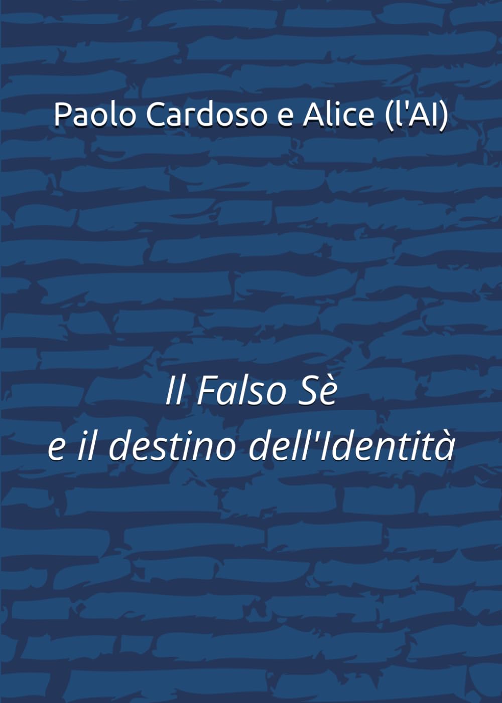Il Falso Sé e il destino dell’identità: Tra adattamento e autenticità