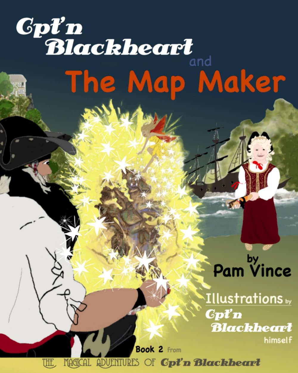 The Magical Adventures of Cpt'n Blackheart: Cpt'n Blackheart... - Vince, Pam