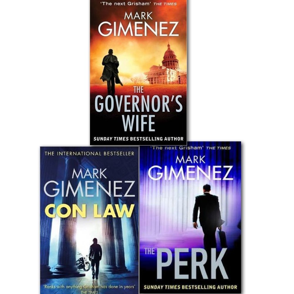Mark Gimenez John Bookman Series Collection 3 Books Set, (Con Law, The Governor's Wife and The Perk)
