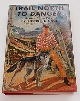 Hardcover Trail north to danger;: Mystery in the Yukon Book
