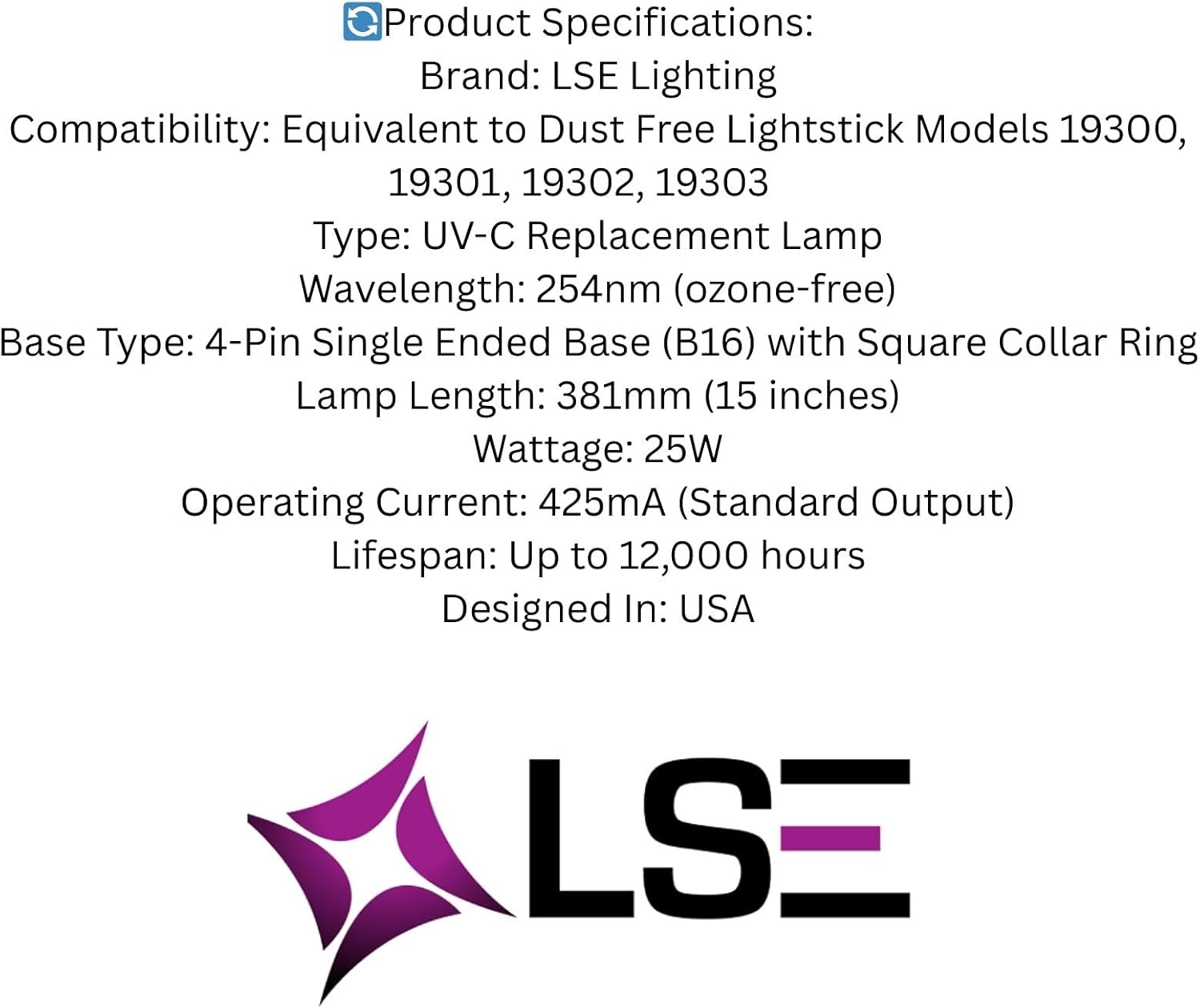 LSE Lighting UV-C Bulb – 25W 15" 4-Pin Lamp Intended for Dust Free Lightstick 19302, 19303 – 254nm Ozone-Free HVAC Replacement – EPA Registered – Designed in USA