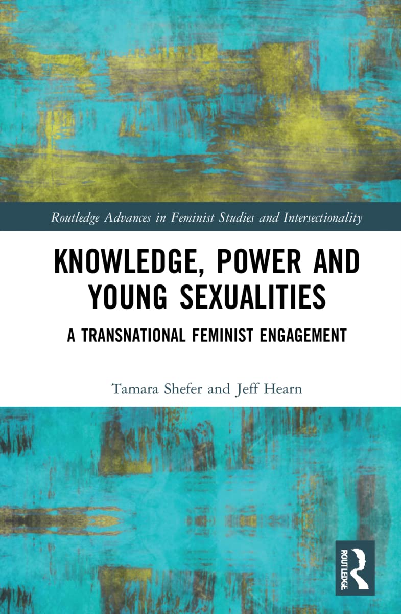 Buy Knowledge, Power and Young Sexualities: A Transnational Feminist ...