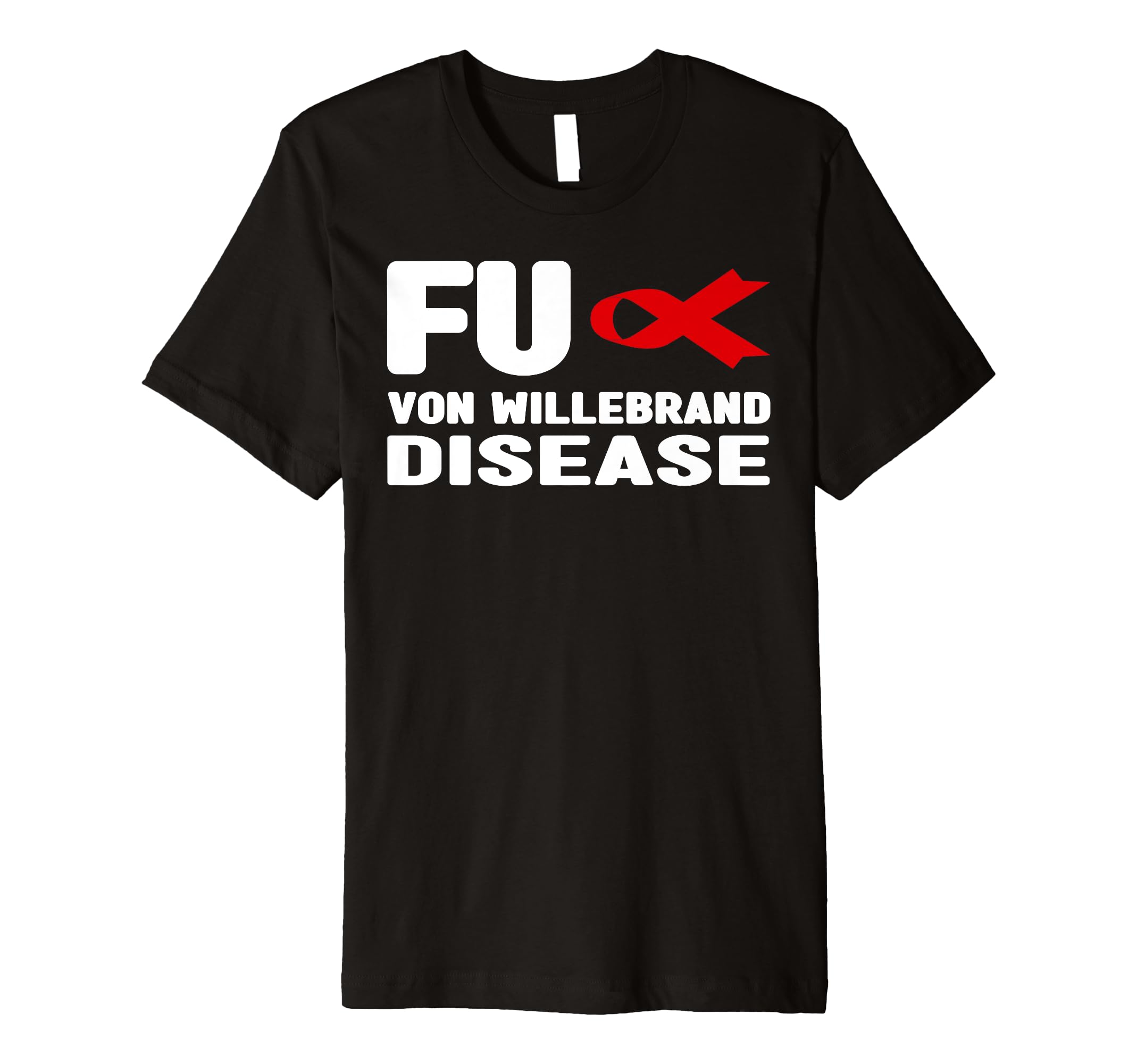 Amazon.com: Red Ribbon Shirt - FU Von Willebrand Disease Amazon.com: Red Ribbon Shirt - FU Von Willebrand Disease