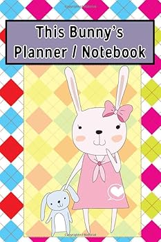 This Bunny's Planner : Bunny Rabbit Daily Weekly Notebook Journal. Cute Animal Lover Planner, Logbook. Little Pictures to Color, a to Do List, Gratitude, Appointment and Mood Tracker, Notes Section, B
