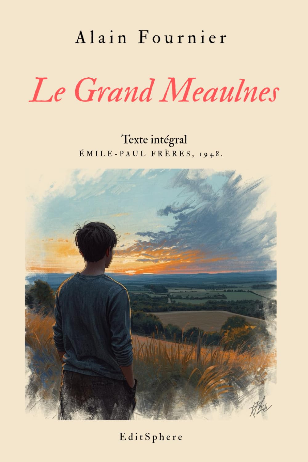 Le Grand Meaulnes: Roman initiatique et quête du rêve perdu - Texte intégral.