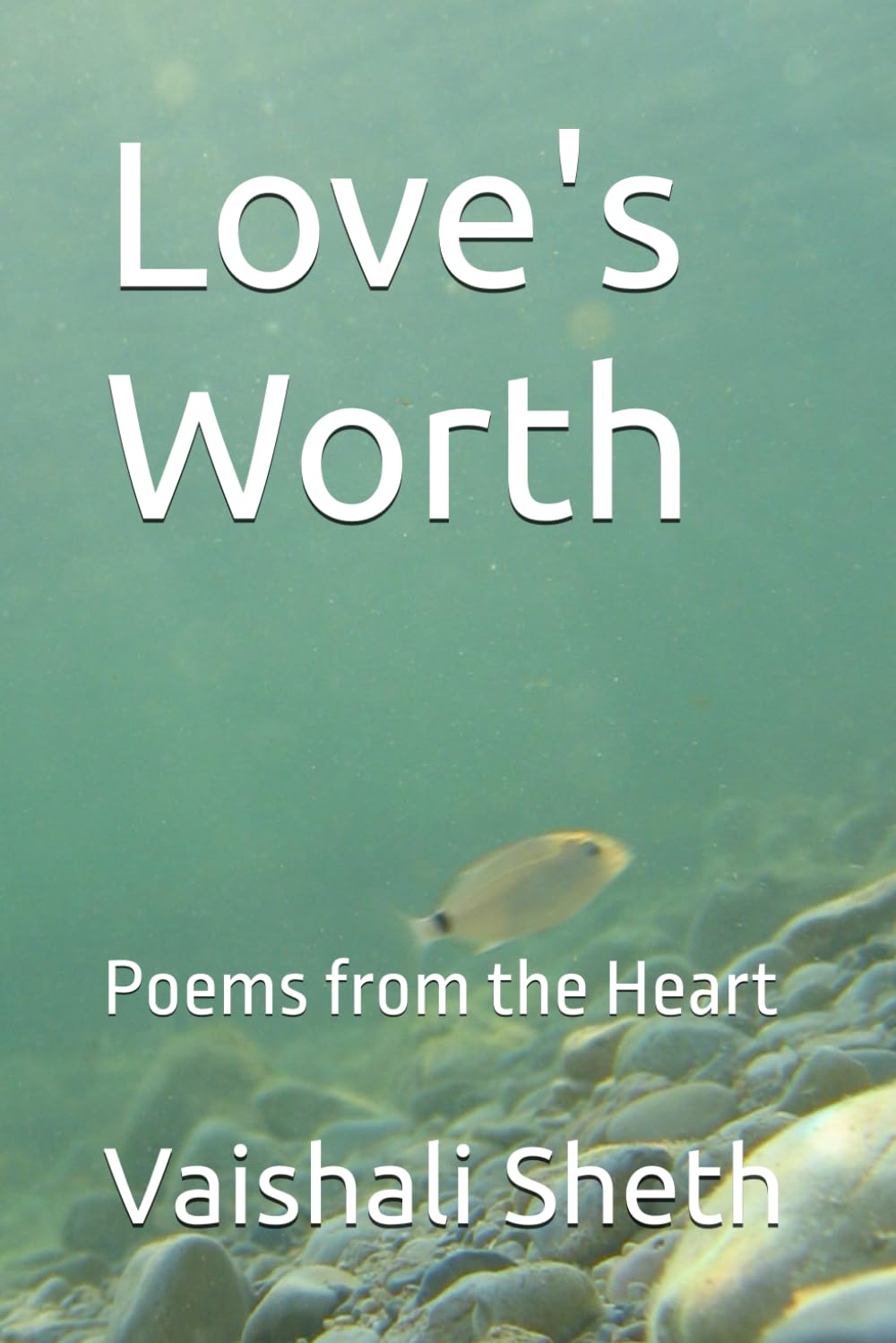 Love's Worth: Poems from the Heart
