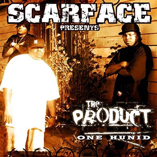 Scarface Presents The Product