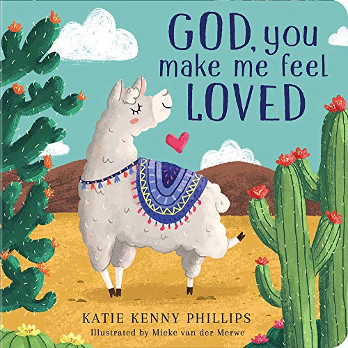 God, You Make Me Feel Loved God, You Make Me Feel Loved