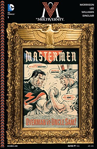 The Multiversity: Mastermen (2014) #1 (The Multiversity: Mastermen (2015-)Graphic Novel)