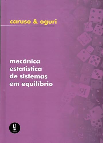 Mecânica estatística de sistemas em equilíbrio