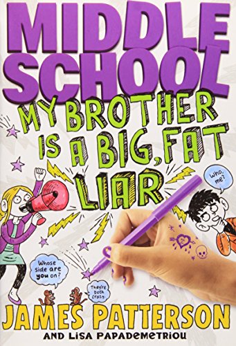 Middle School: Big Fat Liar 031623270X Book Cover