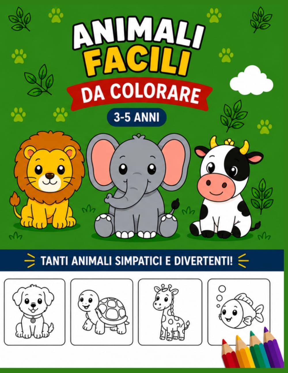 Animali facili da colorare: Colora e impara i nomi degli animali in inglese e in italiano 3-5 anni