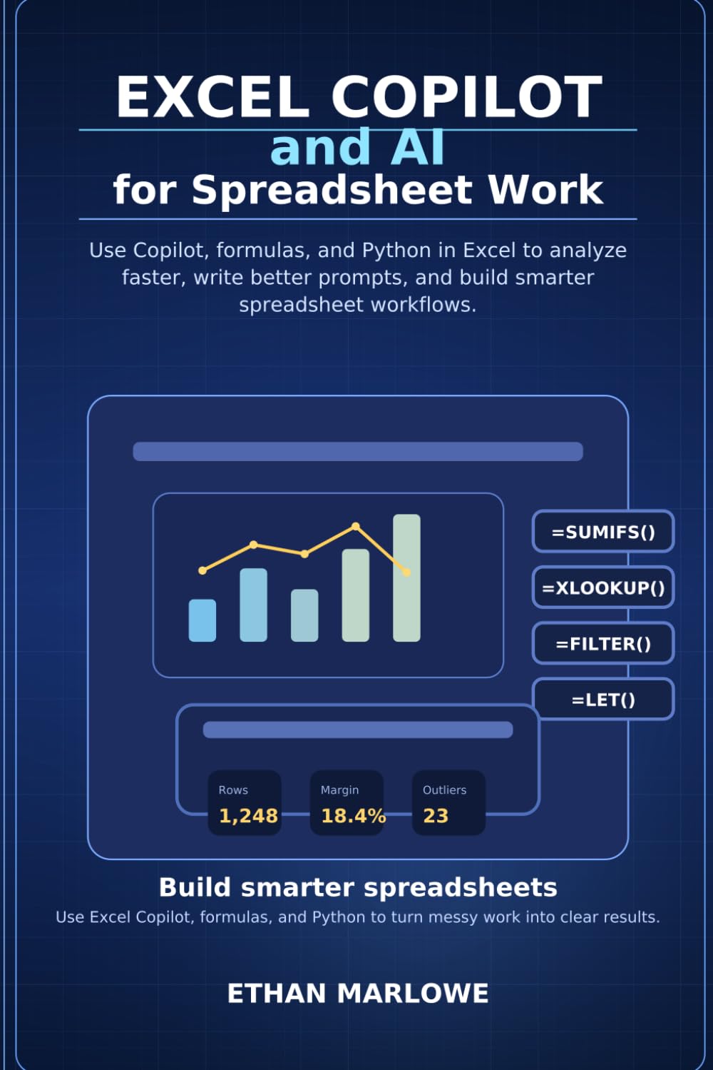 Excel Copilot and AI for Spreadsheet Work: Use Copilot, Formulas, and Python in Excel to Analyze Data Faster — 2026 Guide