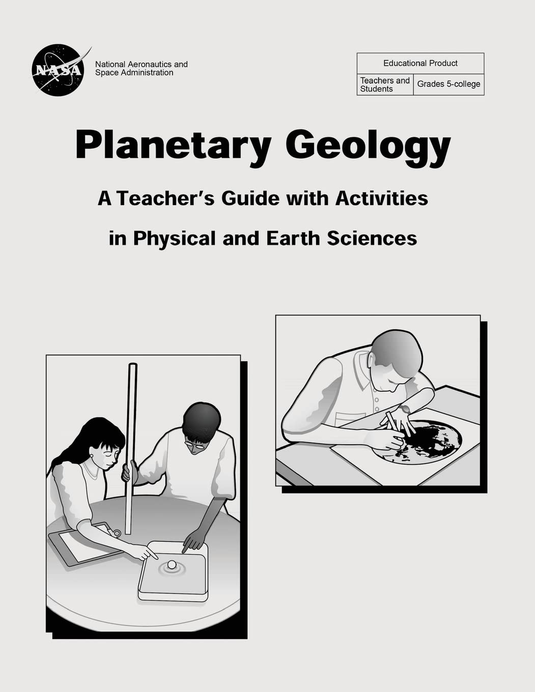 Planetary Geology: A Teacher's Guide With Activities in Physical and Earth Sciences