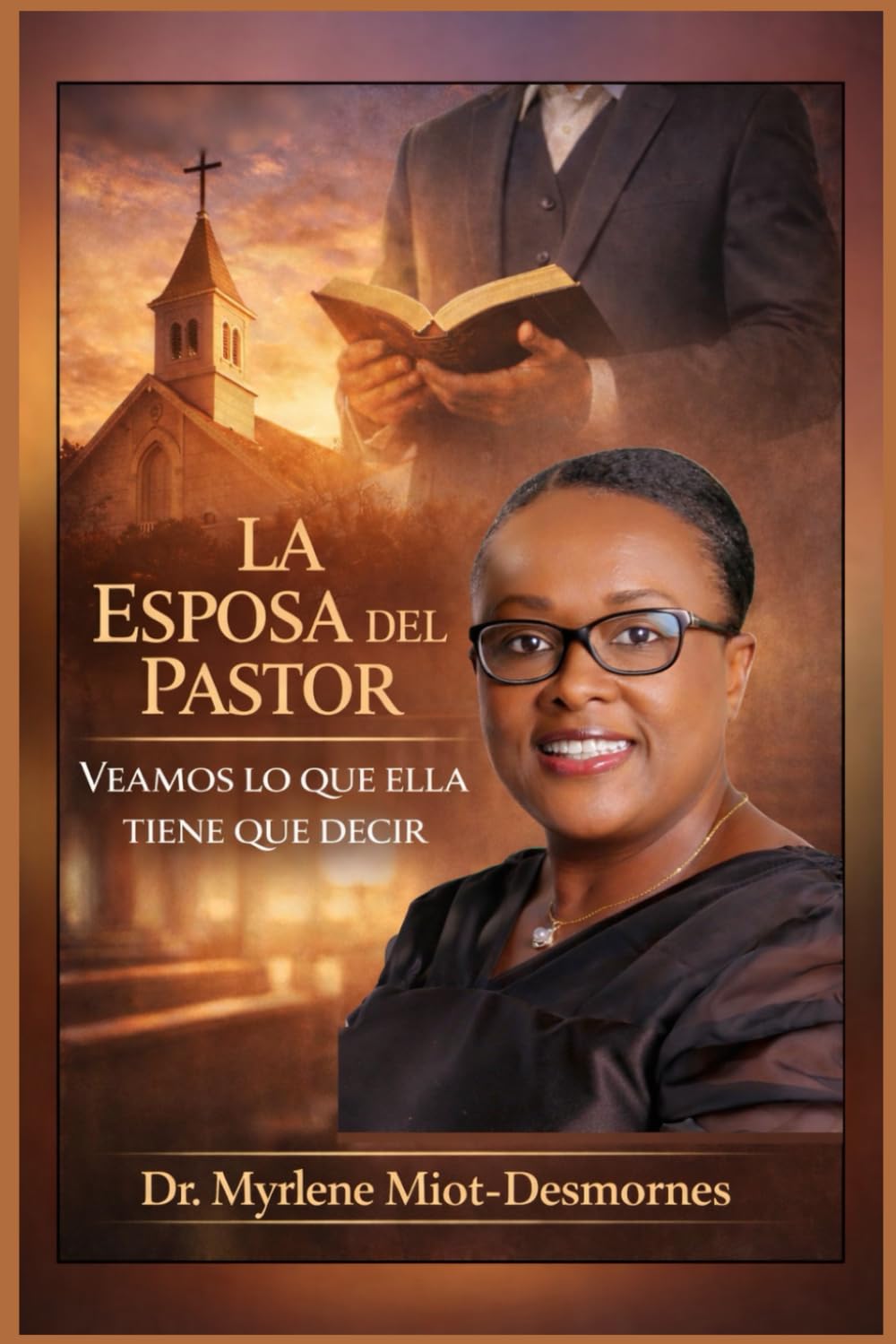 LA ESPOSA DEL PASTOR: VEAMOS LO QUE ELLA TIENE QUE DECIR