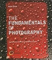 The Fundamentals of Photography 2940373329 Book Cover