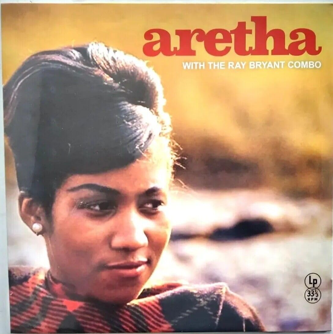 Aretha With The Ray Bryant Combo - Limited Clear Vinyl