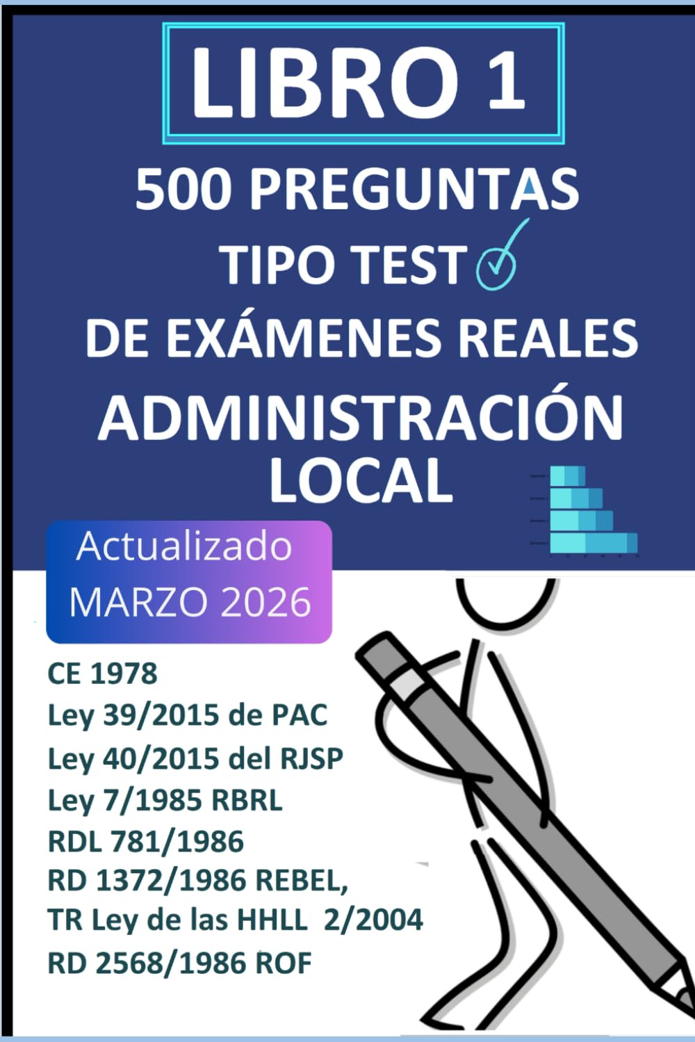 Oposiciones Administración Local: 10 Simulacros de examen: 1