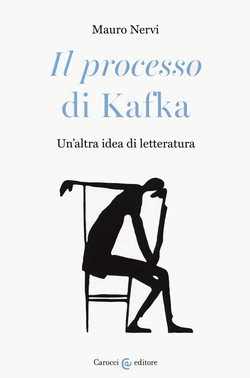«Il Processo» Di Kafka. Un'altra Idea Di Letteratura - 4
