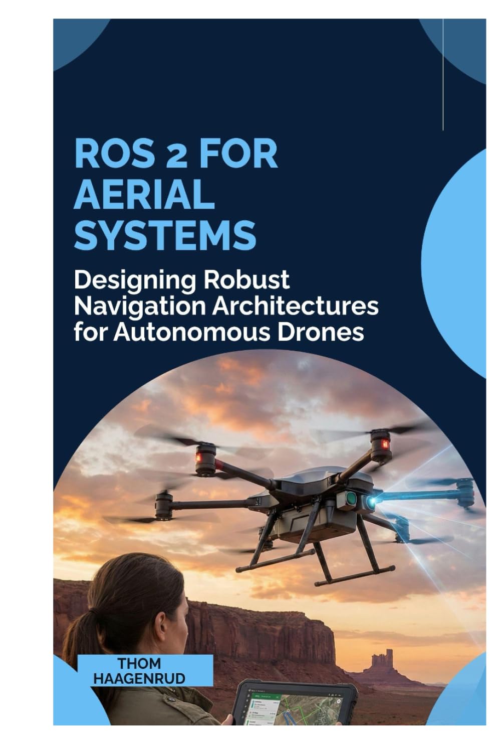 ROS 2 for Aerial Systems: Designing Robust Navigation Architectures for Autonomous Drones