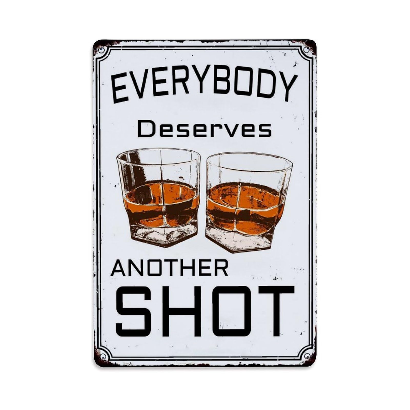 Jdfenggu Vintage Everybody Deserves Another Shot_1 Retro Metal Tin Sign, Decor Art Poster For Bar, Home, Man Cave, Kitchen, Laundry Room Gift 8X12inch