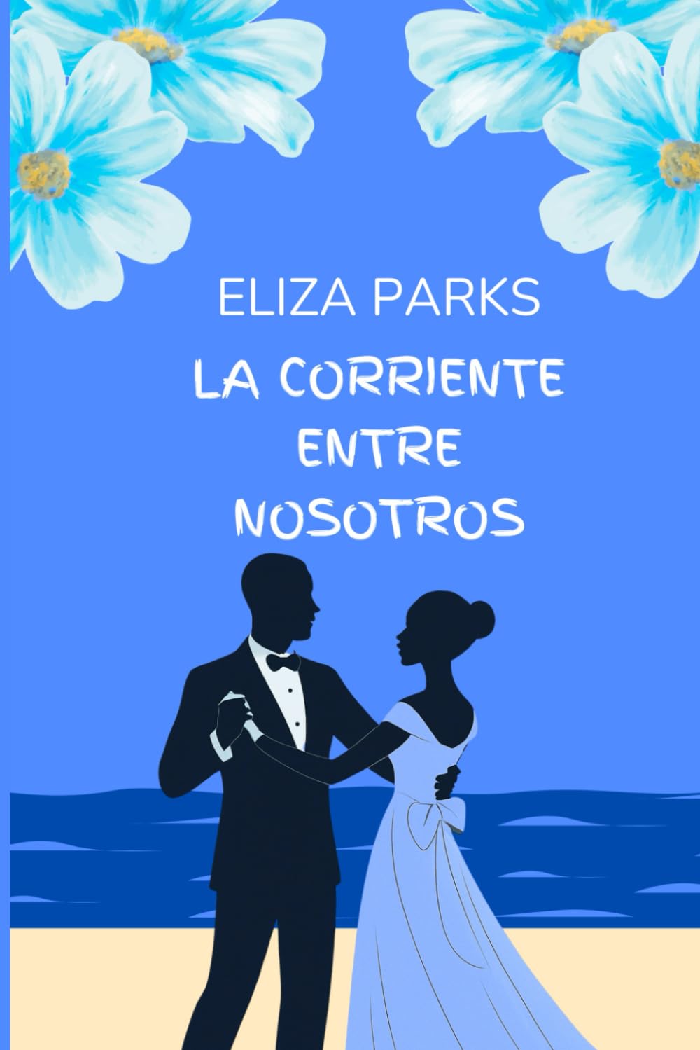 La Corriente Entre Nosotros