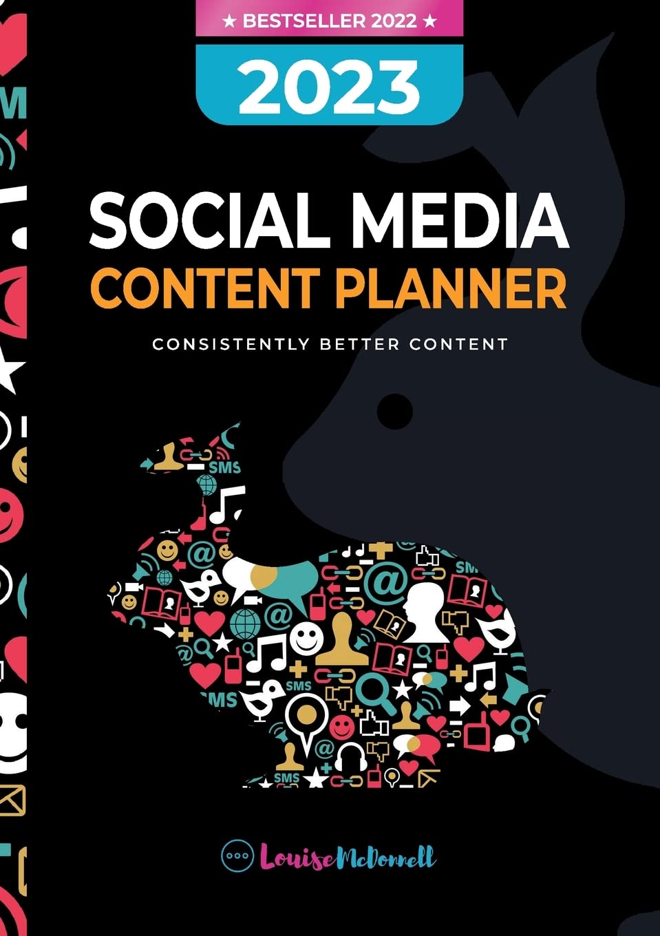 2023 Social Media Content Planner: Consistently Better Content