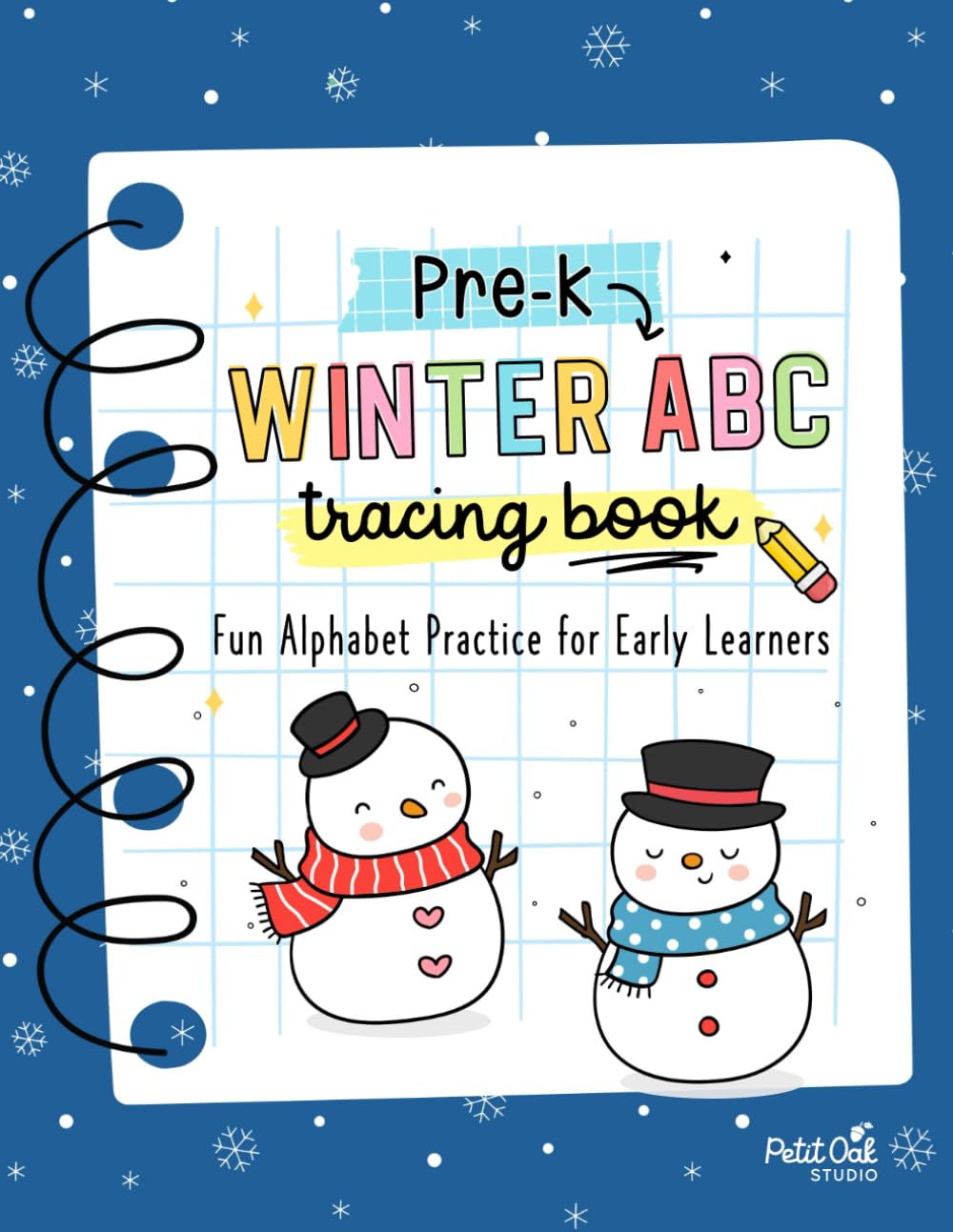 Pre-K Winter ABC Tracing Book: Fun Alphabet Practice for Early Learners