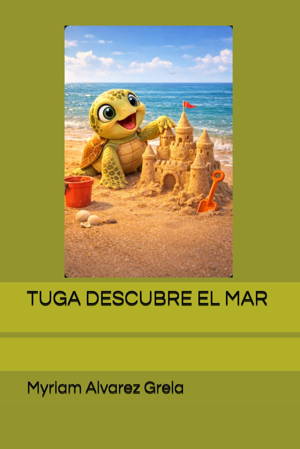 TUGA DESCUBRE EL MAR (PEQUEÑOS AMIGOS, GRANDES SONRISAS)