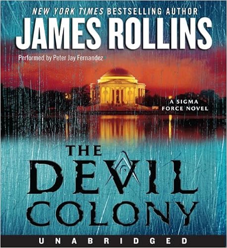 The Devil Colony: A Sigma Force Novel book cover