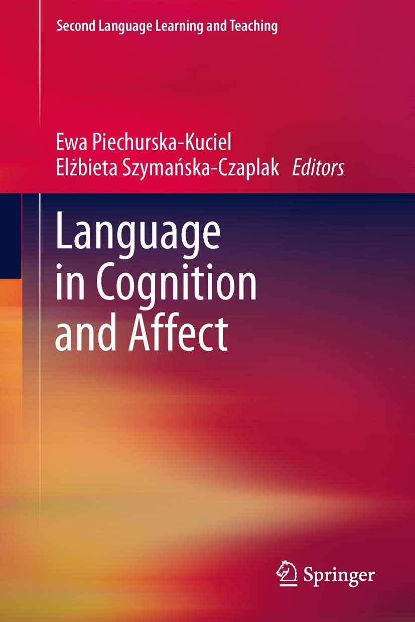 Buy Language in Cognition and Affect (Second Language Learning and Teaching) — BookShops.in