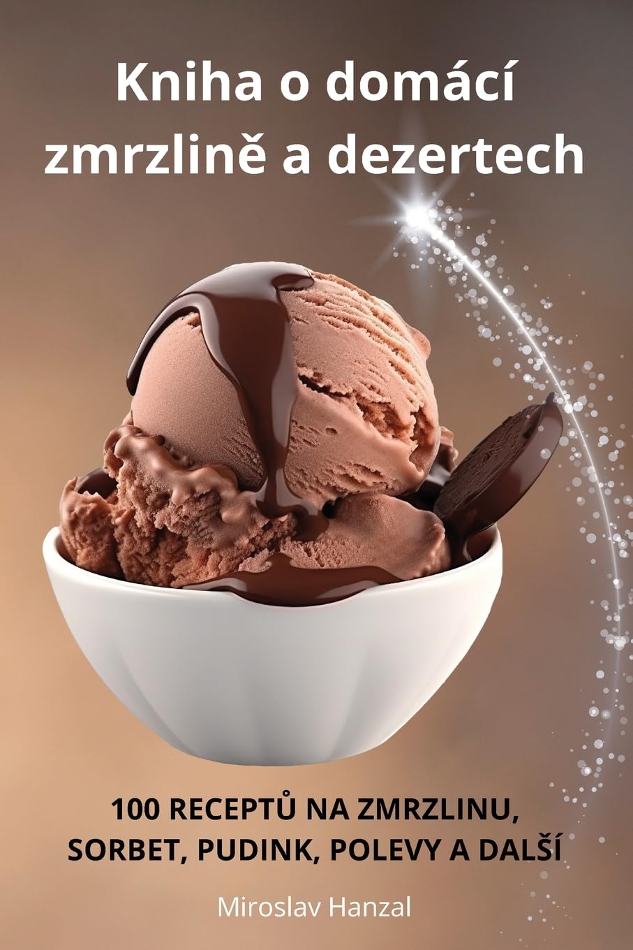 Kniha o domc zmrzlině a dezertech