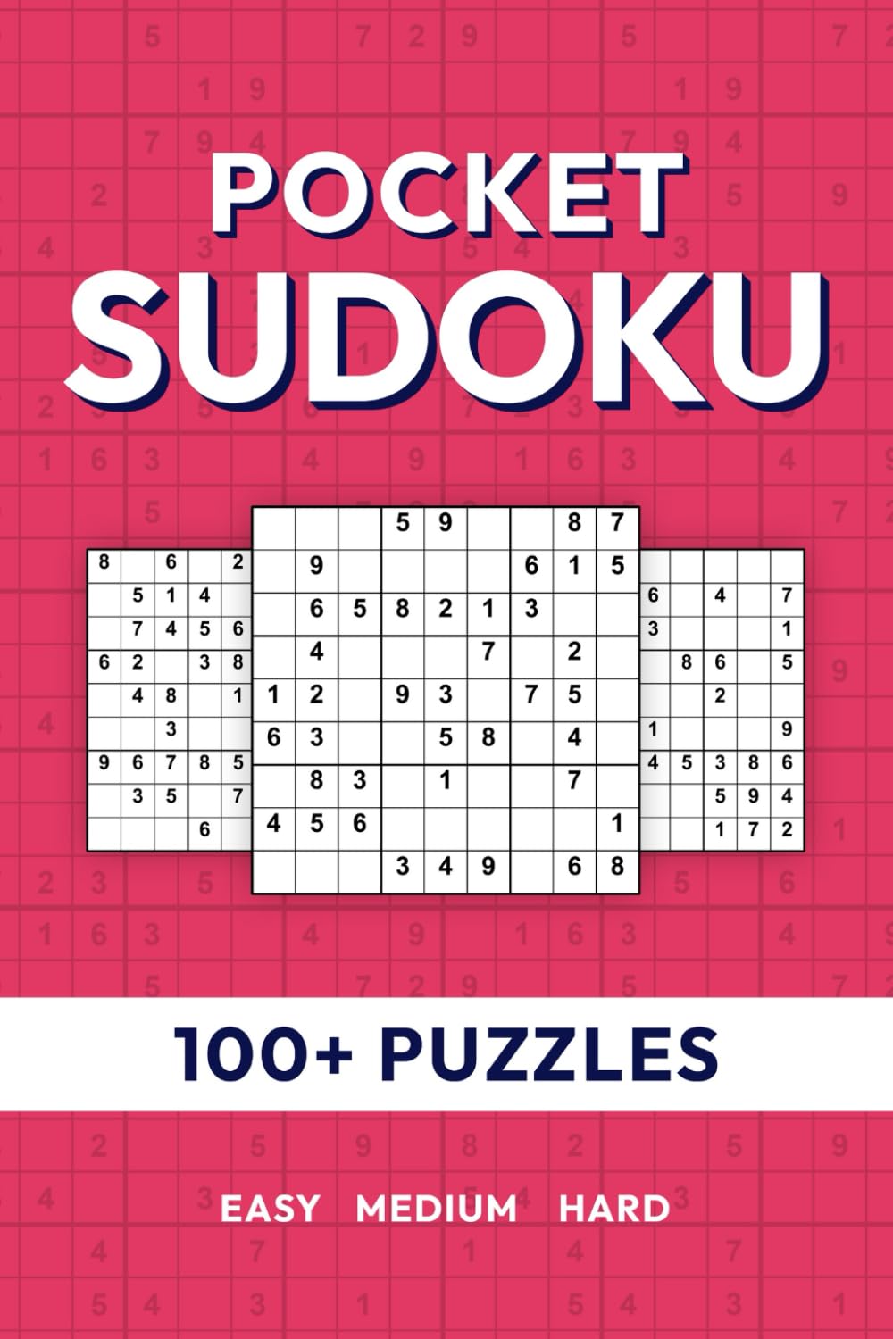 Pocket Sudoku To Go: 100+ Puzzles for Travel and Daily Brain Exercise