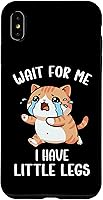 Vista 11 de Funny Short Legs Cat Meme Wait for Me, I Have Little Legs Case for iPhone 17