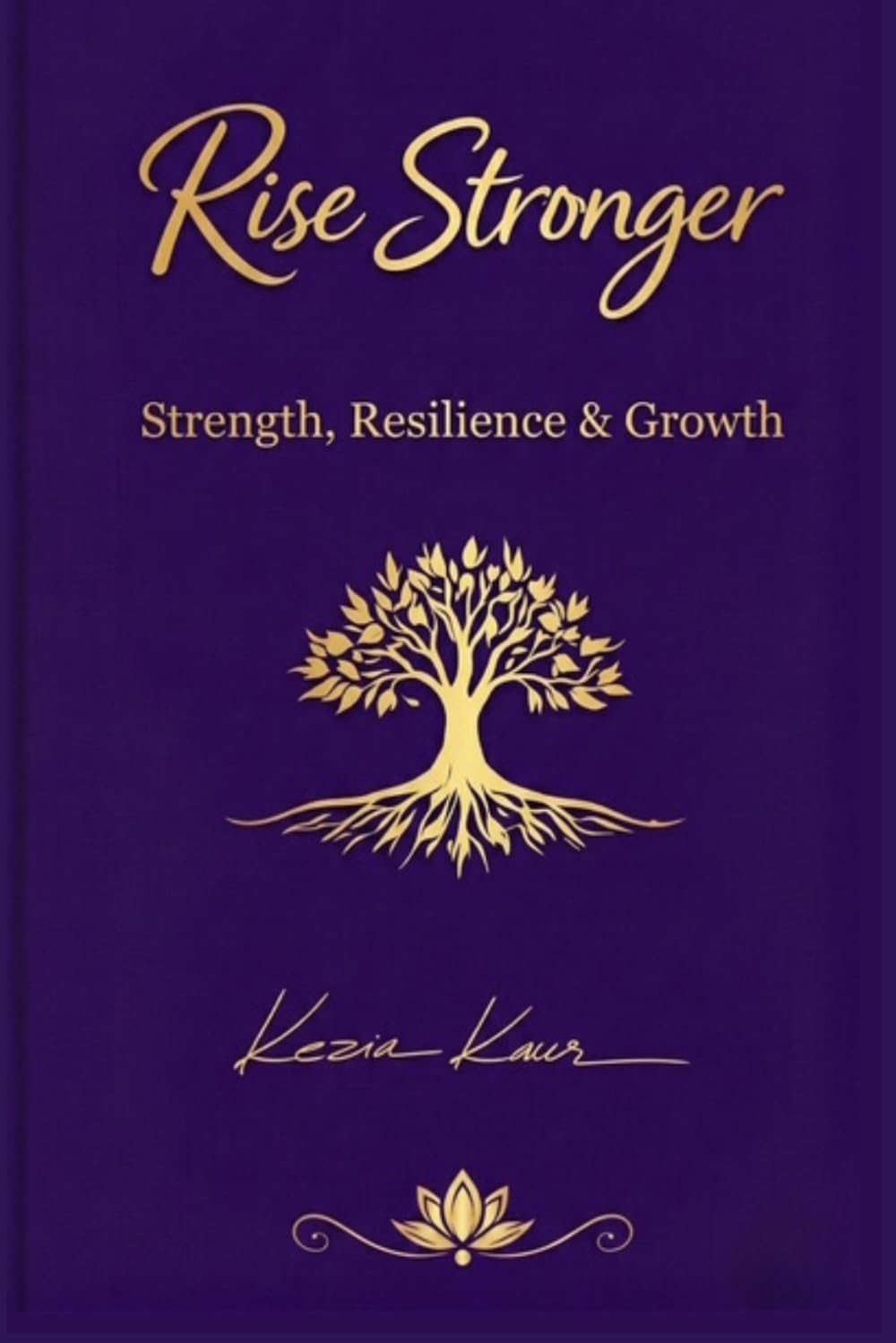 Rise Stronger - Beginning the Journey to Rise Stronger