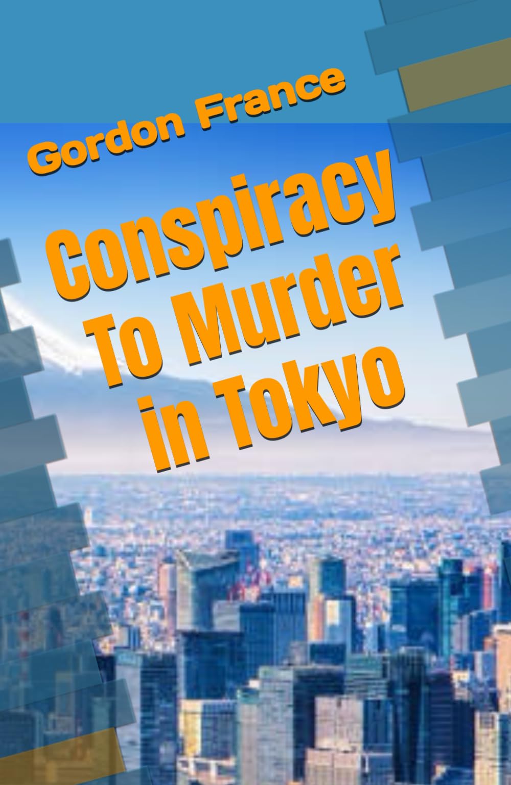 Conspiracy To Murder in Tokyo