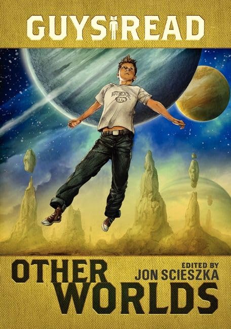 Buy Other Worlds: Ten thrilling sci-fi and fantasy tales for tween readers, featuring an exclusive Percy Jackson story by Rick Riordan and Ray Bradbury, ages 8-12: 4 (Guys Read, 4) — BookShops.in