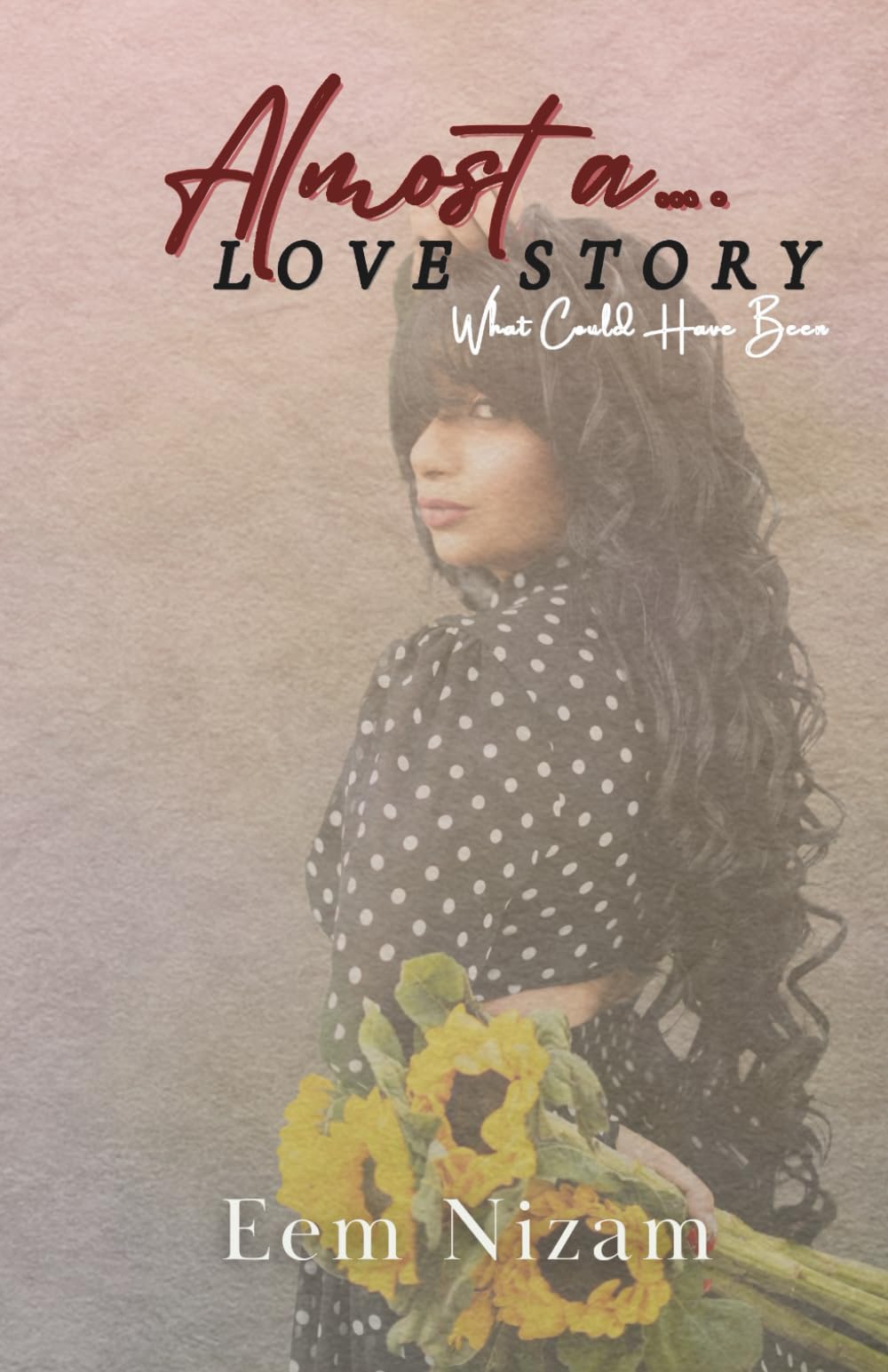 Almost a Love Story: What Could Have Been