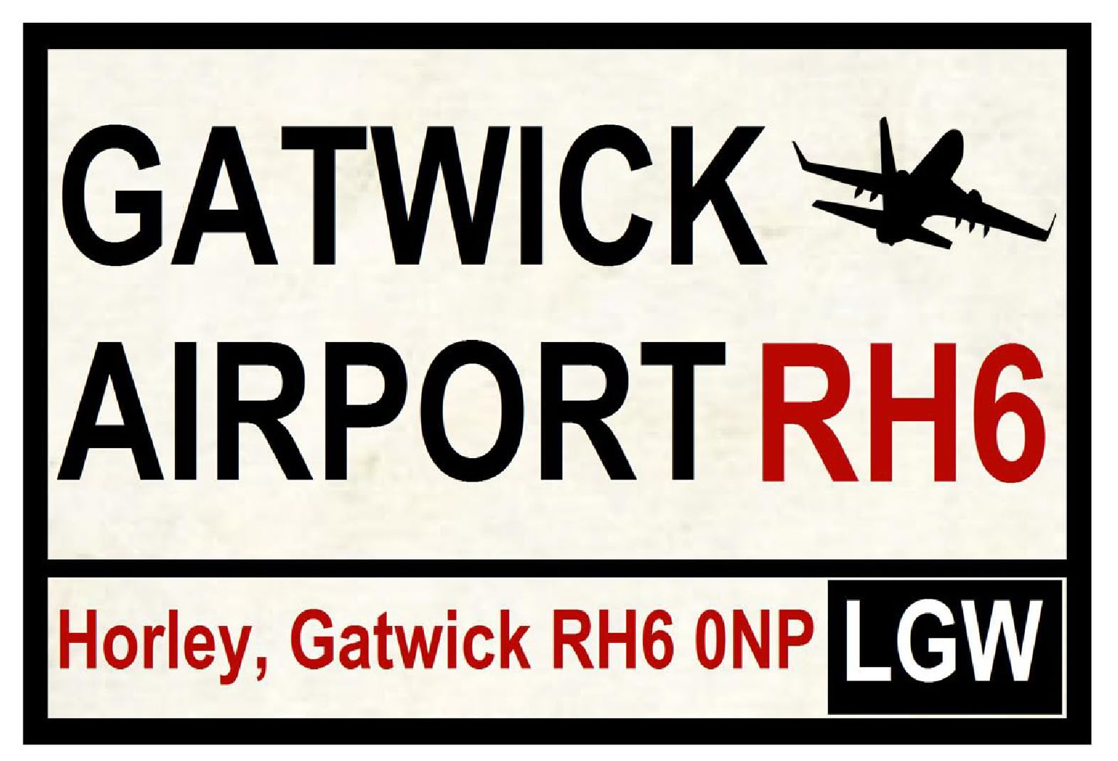 Street Road Signs Gatwick Airport Decoration Props Plaque 8X12 Inch