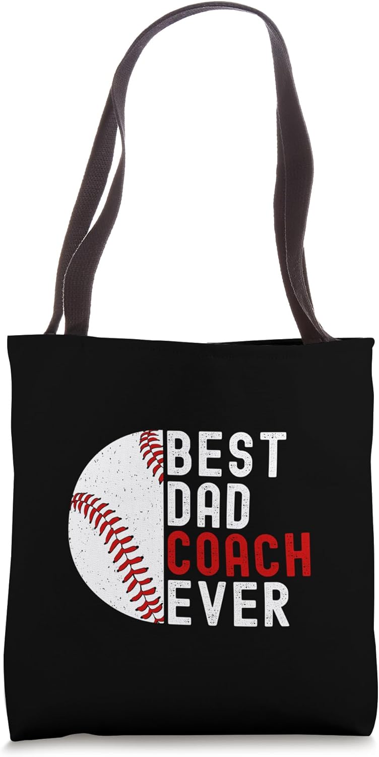 Best Dad Coach Ever Funny Baseball Father's Day Tote Bag