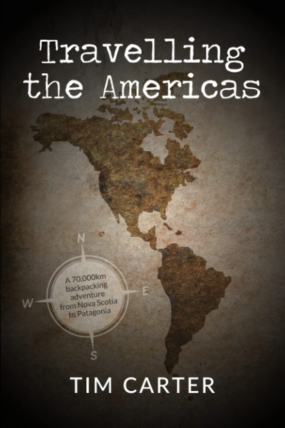 Travelling the Americas: A 70,000 km Backpacking Adventure from Nova Scotia to Patagonia