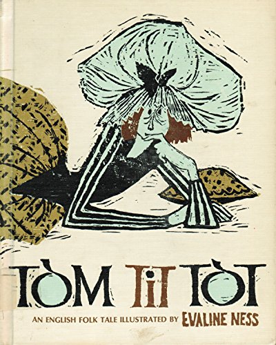 Tom Tit Tot B0026QVW3K Book Cover