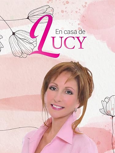 En Casa de Lucy