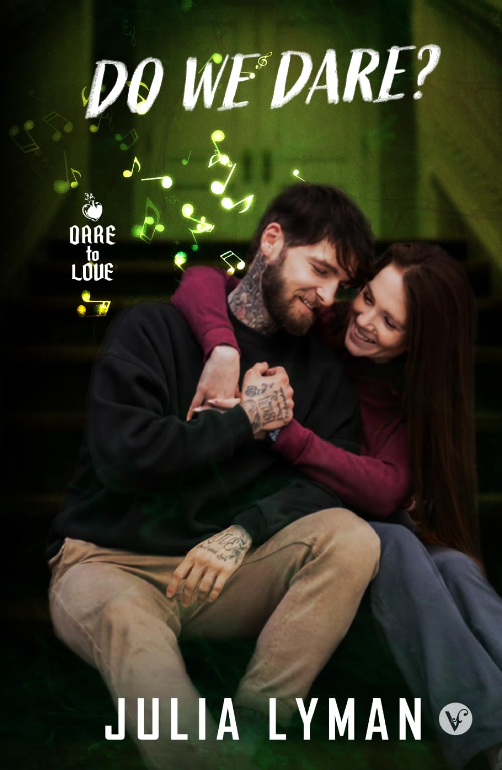 Do We Dare?: A Rockstar Romance (Dare to Love)
